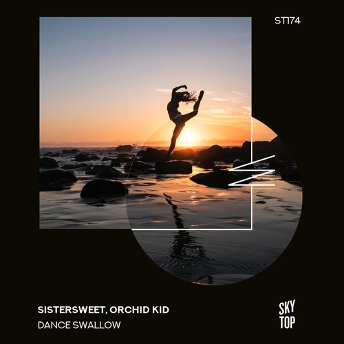 Sistersweet, Orchid Kid - Dance Swallow [ST174]